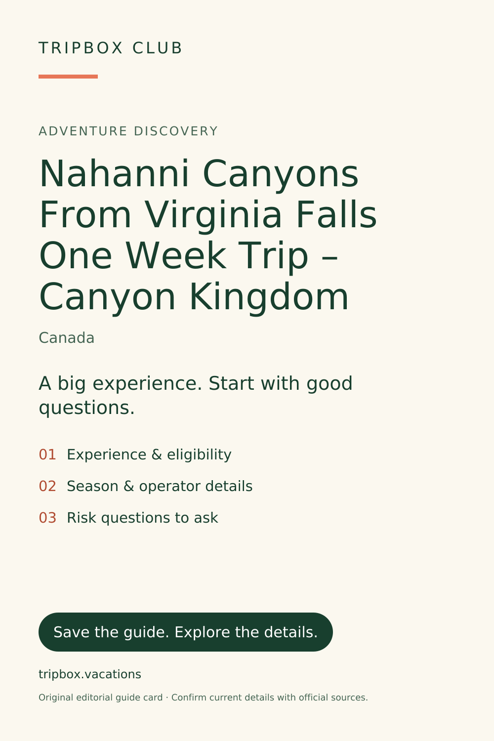 Original TripBox guide card — Nahanni Canyons From Virginia Falls One Week Trip – Canyon Kingdom