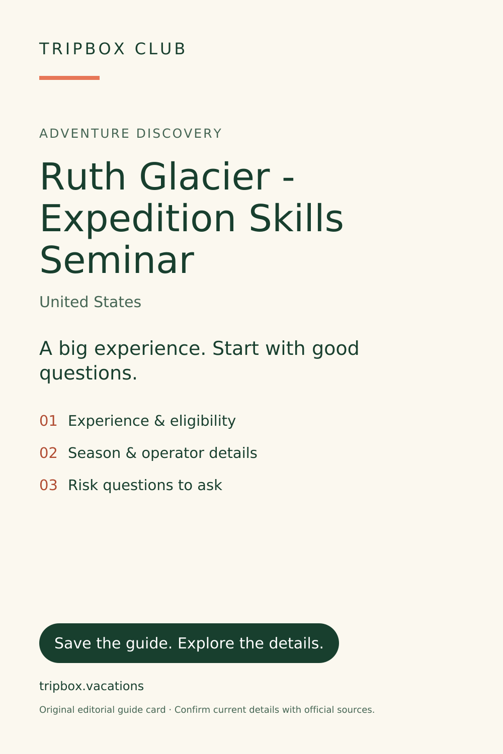 Tarjeta original de la guía de TripBox — Glaciar Ruth - Seminario de habilidades de expedición