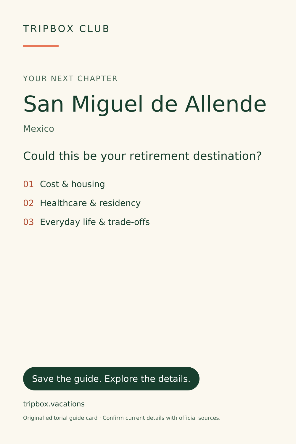 原始 TripBox 指南卡片 — 圣米格尔·德·阿连德(San Miguel de Allende)